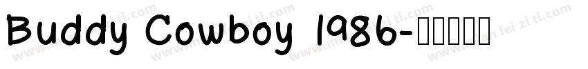 Buddy Cowboy 1986字体转换